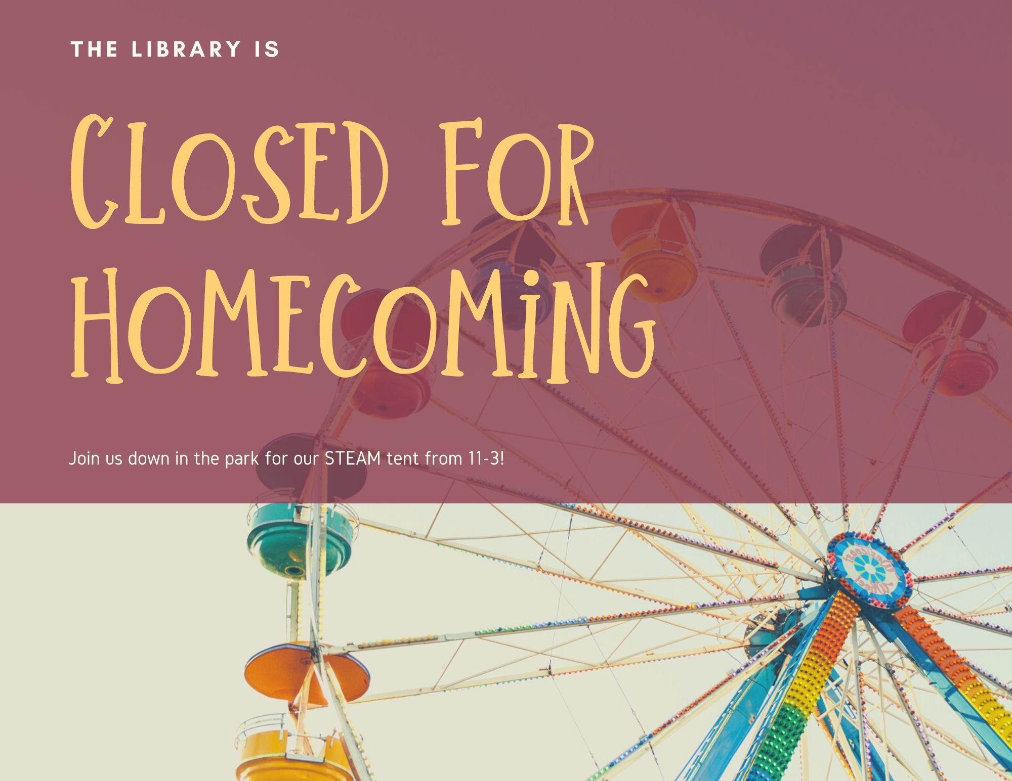 Closed for Homecoming