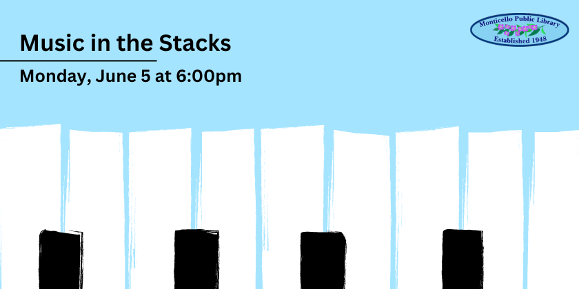 Music in Stacks: June 5 at 6pm